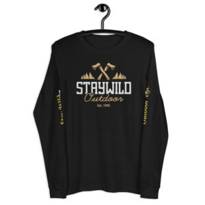 STAY WILD Unisex Long Sleeve T-Shirt