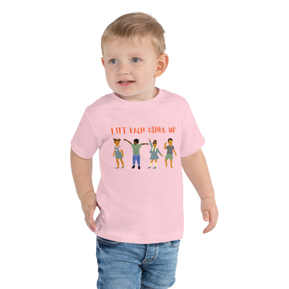 Lift Each Other Up Toddler Pink shirt - Image 2