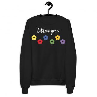 LET LOVE GROW Unisex Sweater