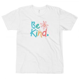 BE KIND T-shirt for men and women