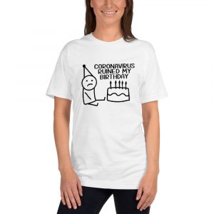 Coronavirus Birthday T-Shirt