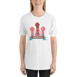 March 8 International Women's Day Short-Sleeve Unisex T-Shirt
