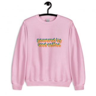 Powered by Coffee Unisex Sweatshirt