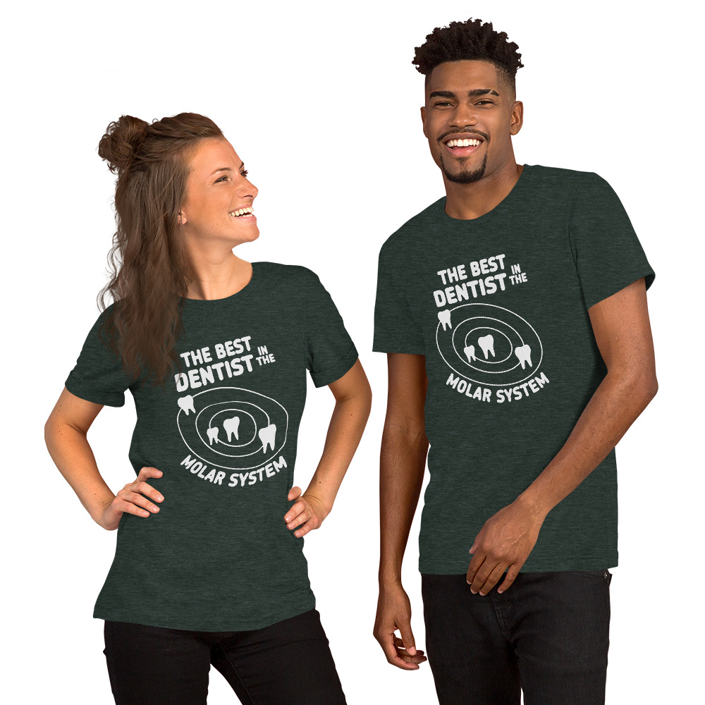 The Best Dentist in the Molar System Short-Sleeve Unisex T-Shirt - Image 15