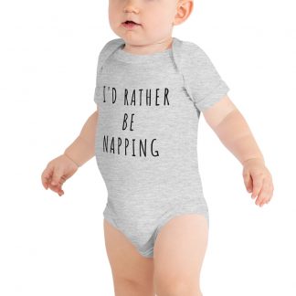 I'd rather be napping onesie bodysuit