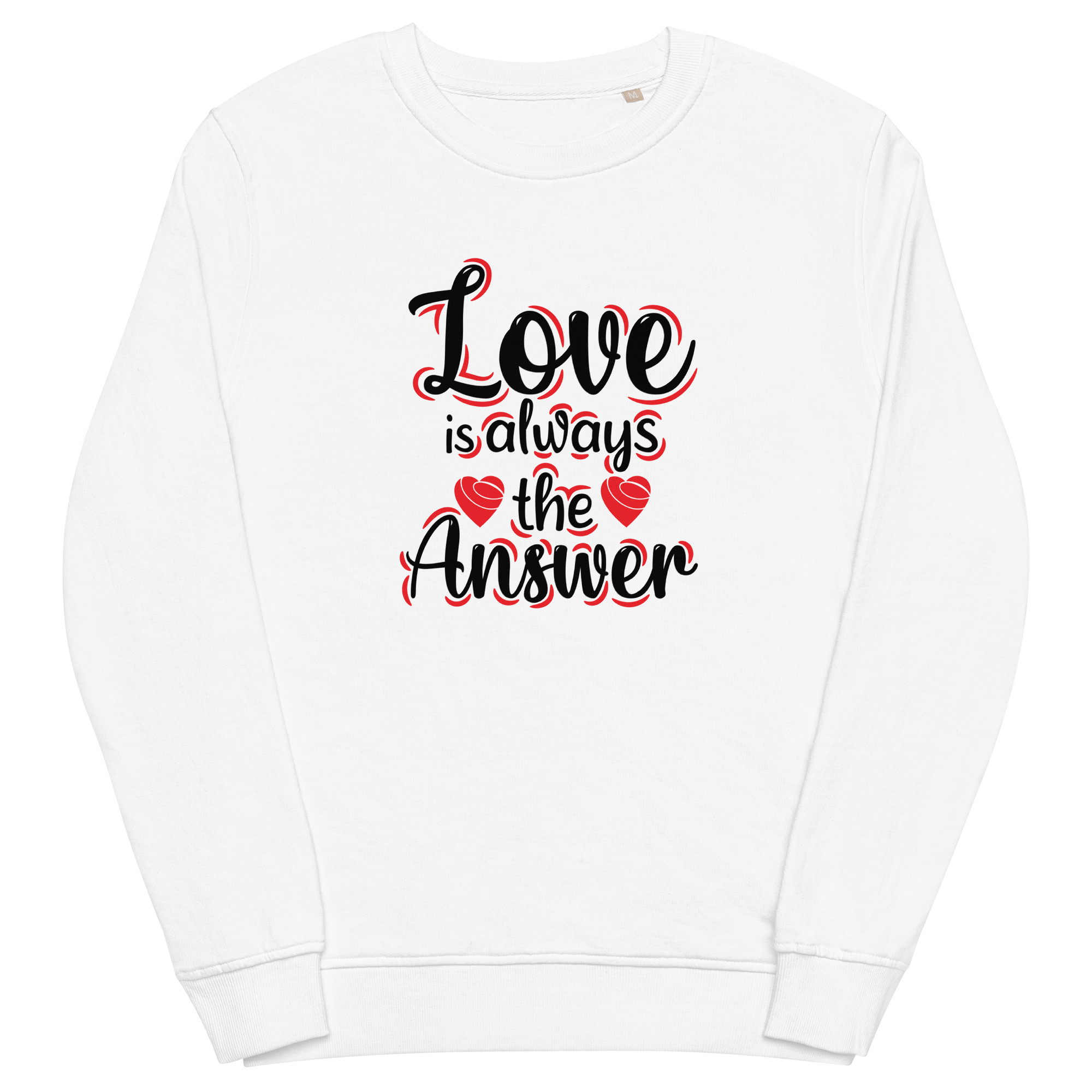 Love is always the answer - Valentine's Unisex Sweatshirt - Image 3