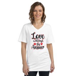 Love is always the answer Unisex T-shirt